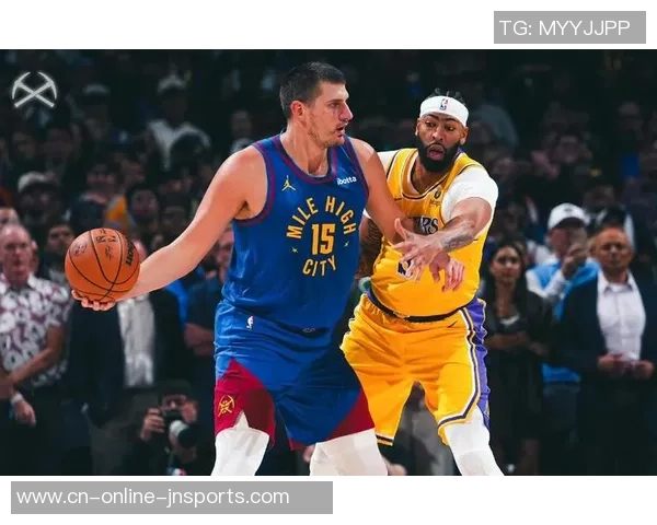 掘金与湖人首战预测分析谁将赢得季后赛首场较量